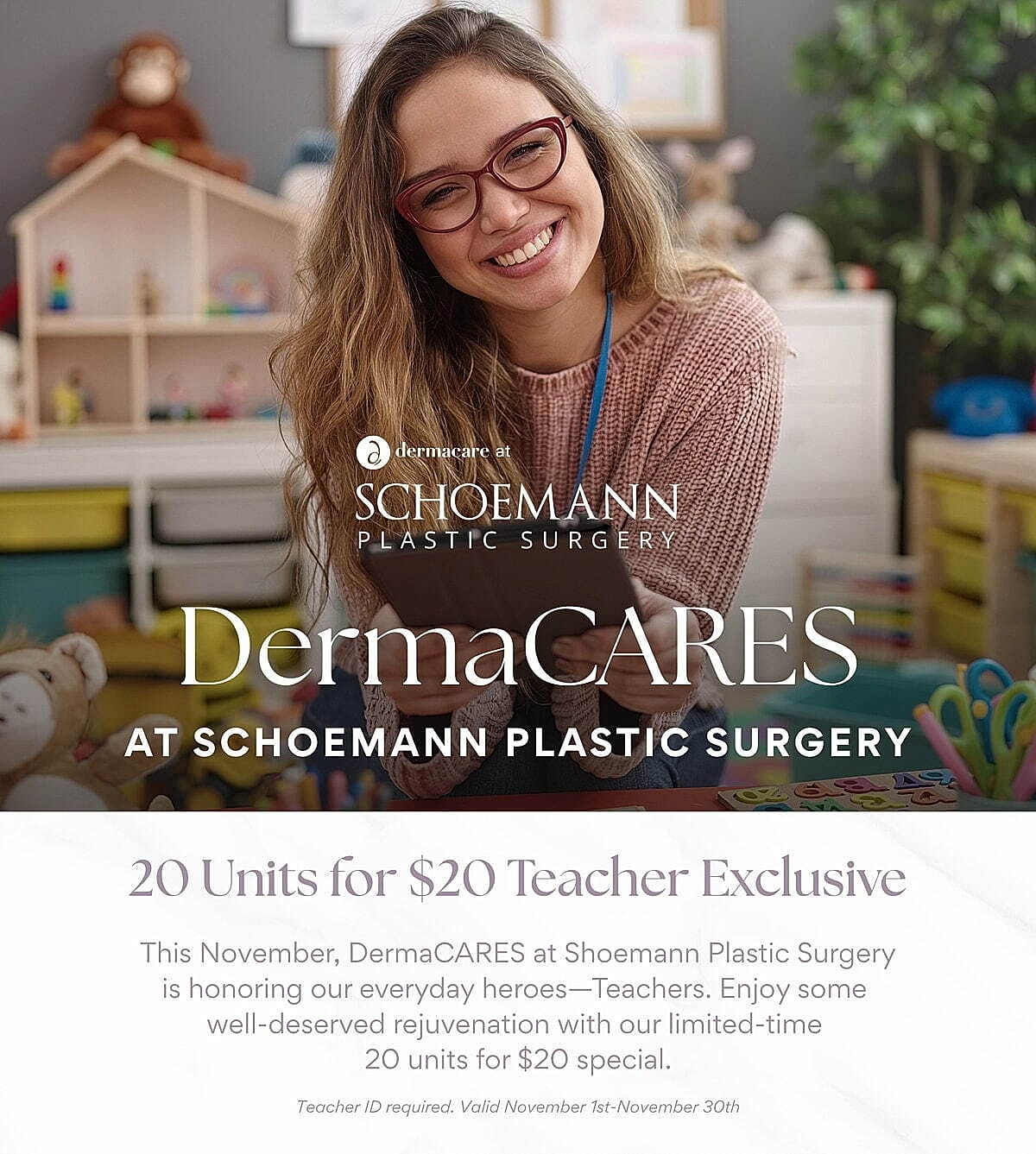 Teacher appreciation promotion at Schoemann Plastic Surgery.